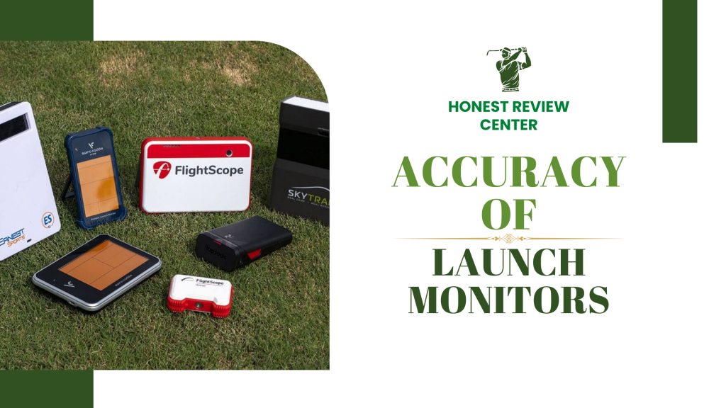 how accurate are golf launch monitors