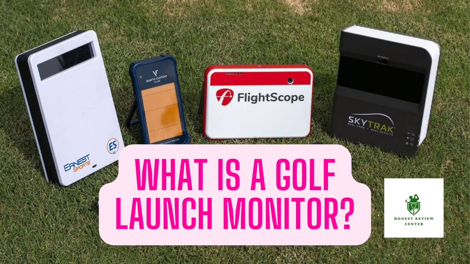 What Is A Golf Launch Monitor?