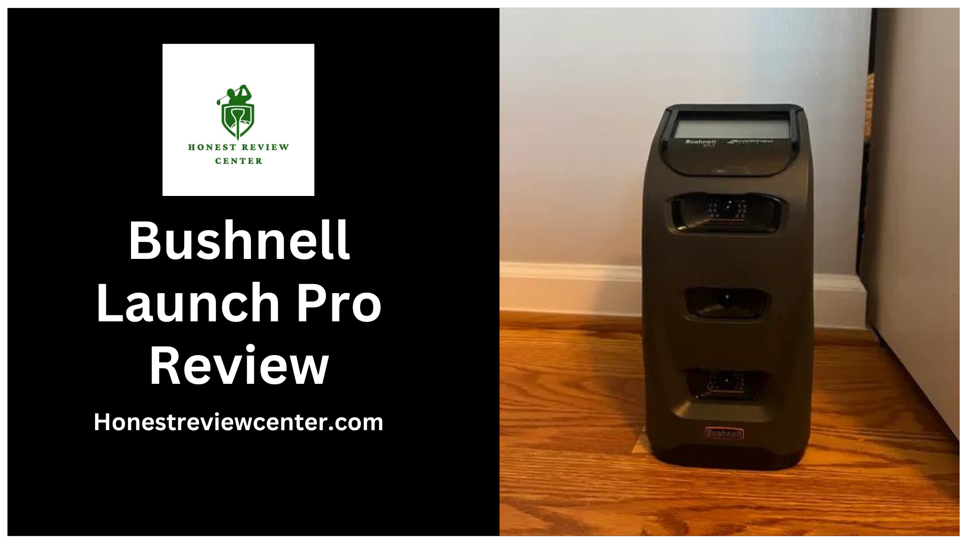 Bushnell Launch Pro Review