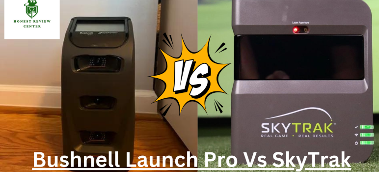 Bushnell Launch Pro Vs SkyTrak Launch Monitor: Which is Best For Your Game?