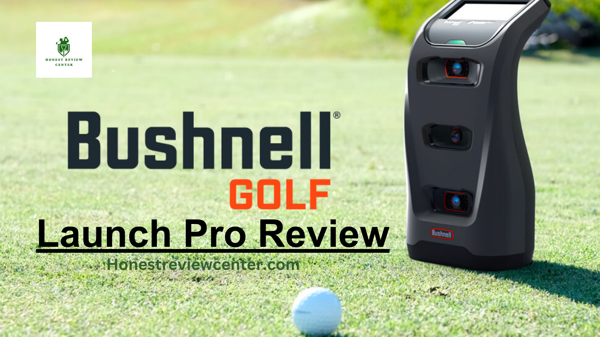bushnell launch pro review